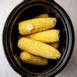 Crock Pot Corn on the Cob with Butter Recipe